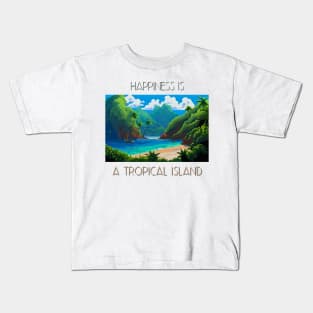 Happiness is a tropical island Kids T-Shirt